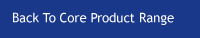 Back to Core Product Range
